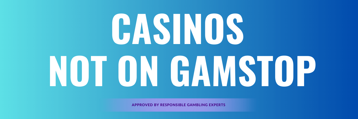 Exploring Casinos That Are Not on Gamstop 689402454